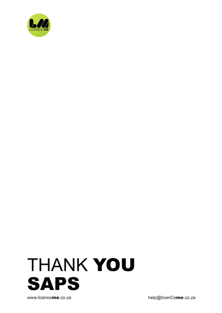 Thank you note to SAPS in regards to Firearm Licence Applications.